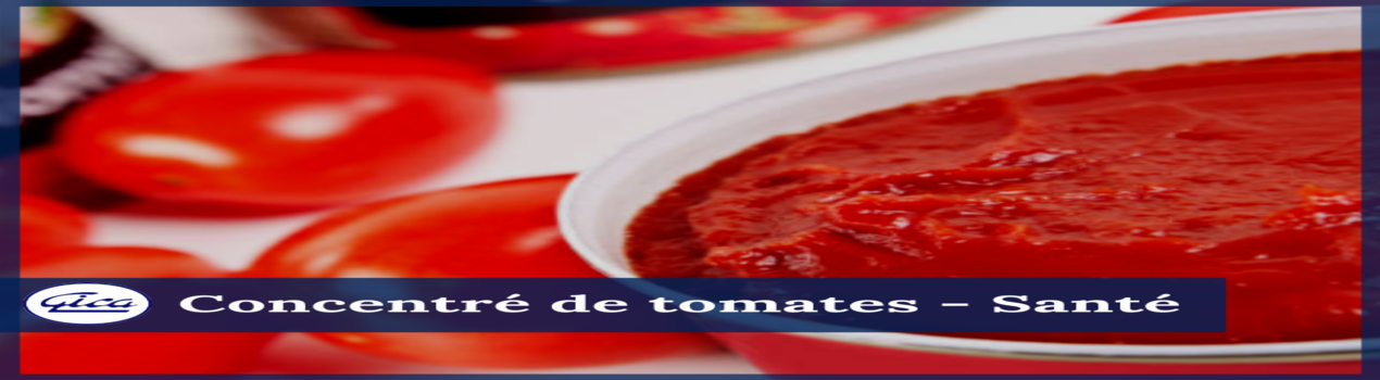 Concentré de tomates – Santé