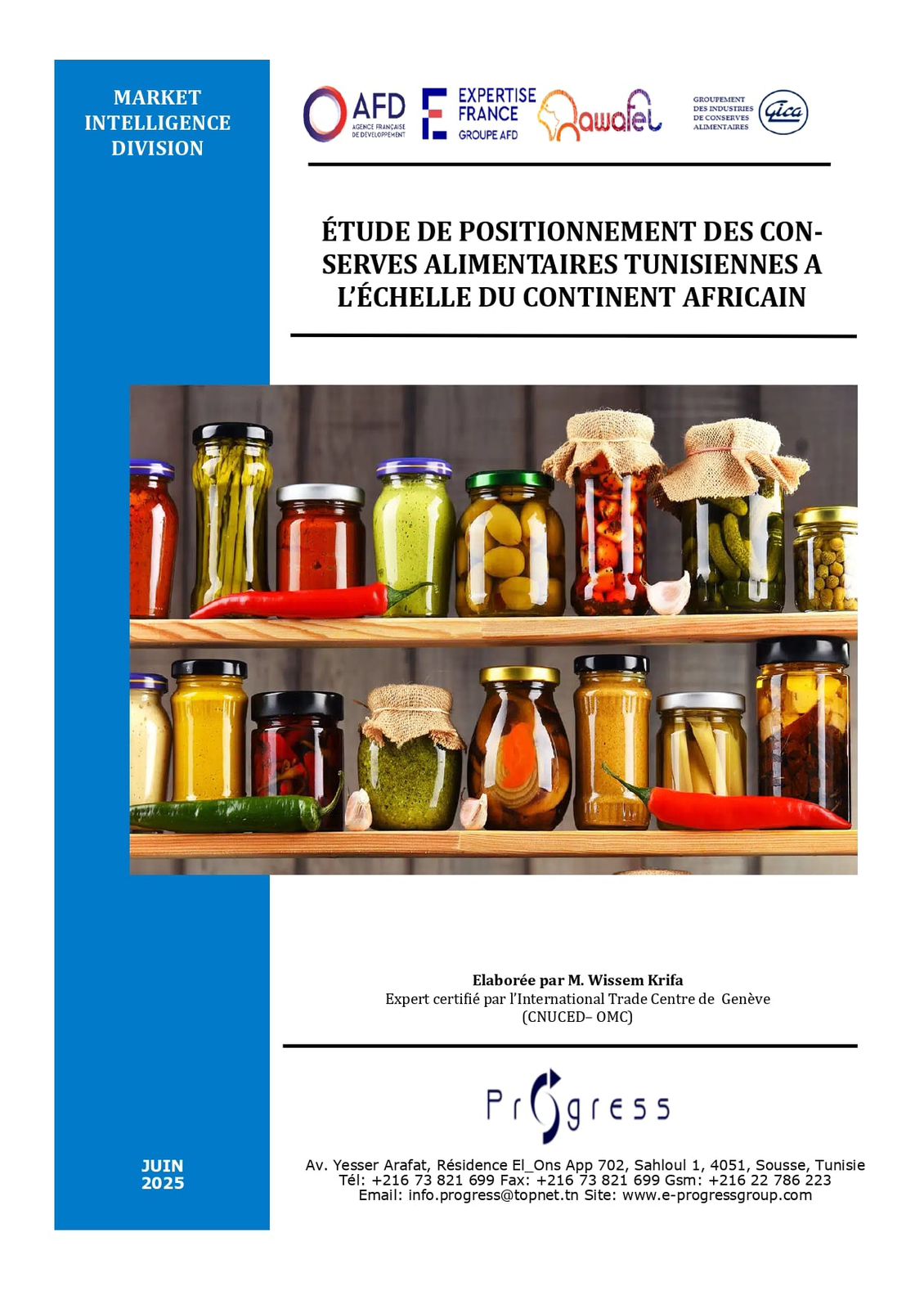 Étude De Positionnements Des Conserves     Alimentaires Tunisiennes A L&rsquo;Échelle Du Continent AFRICAIN